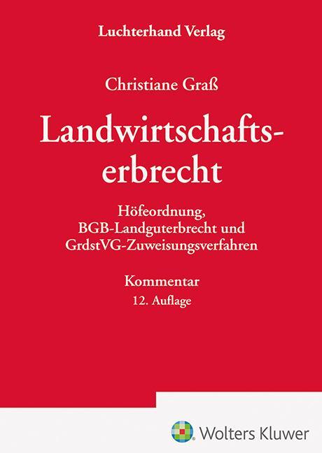 Cover: 9783472098157 | Das Landwirtschaftserbrecht | Christine Graß | Taschenbuch | 650 S.