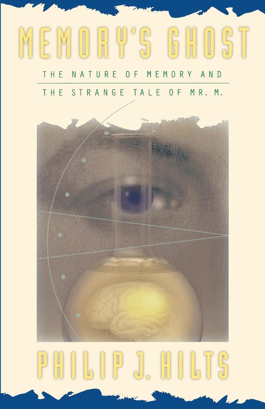 Cover: 9780684823560 | Memory's Ghost | The Nature of Memory and the Strange Tale of Mr. M.
