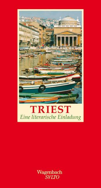 Cover: 9783803112620 | Triest | Eine literarische Einladung | Gaby Wurster | Buch | Salto