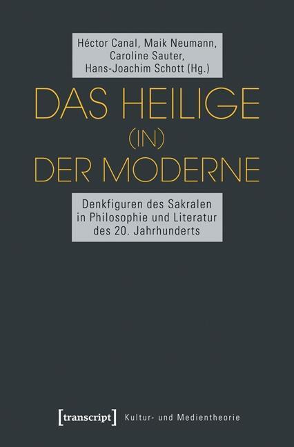 Cover: 9783837621877 | Das Heilige (in) der Moderne | Taschenbuch | 304 S. | Deutsch | 2013