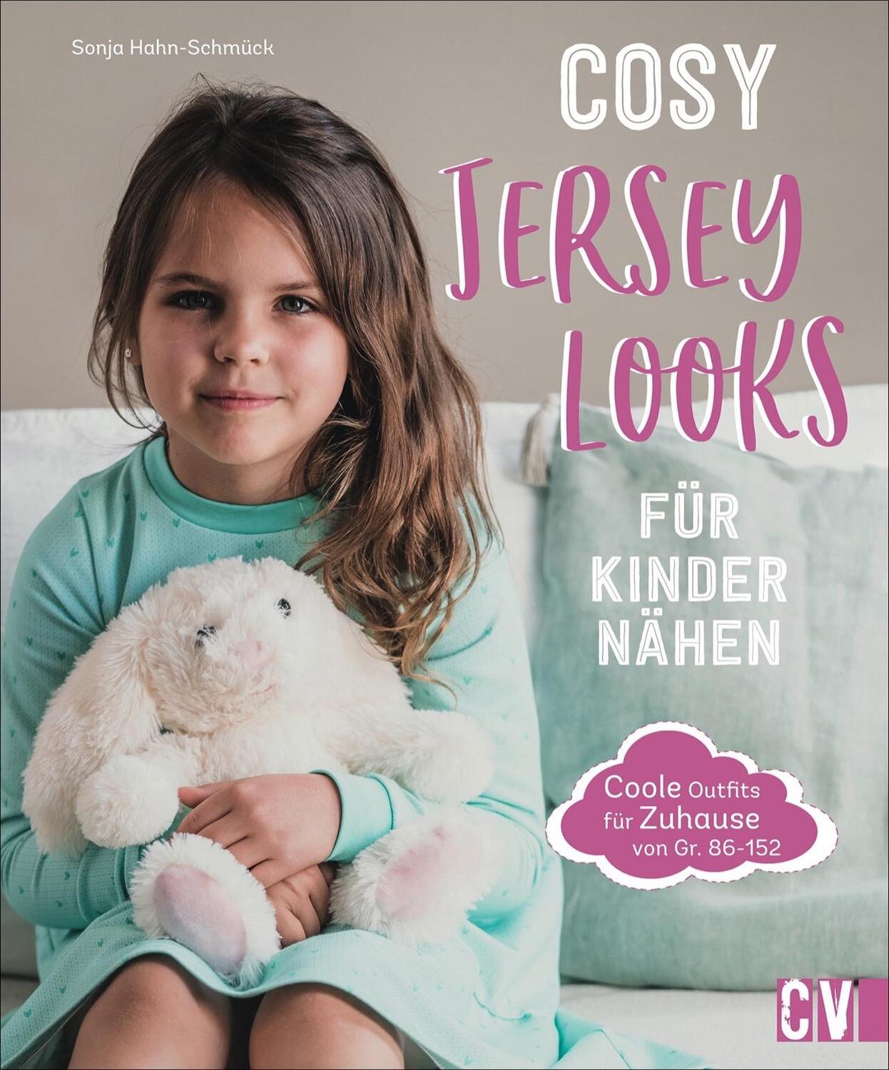Cover: 9783841066541 | Cosy Jersey-Looks für Kinder nähen | Sonja Hahn-Schmück | Buch | 2021