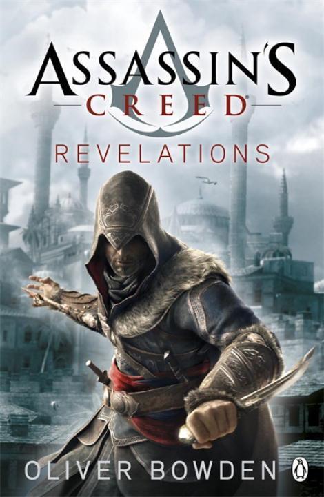 Cover: 9780241951736 | Revelations | Assassin's Creed Book 4 | Oliver Bowden | Taschenbuch