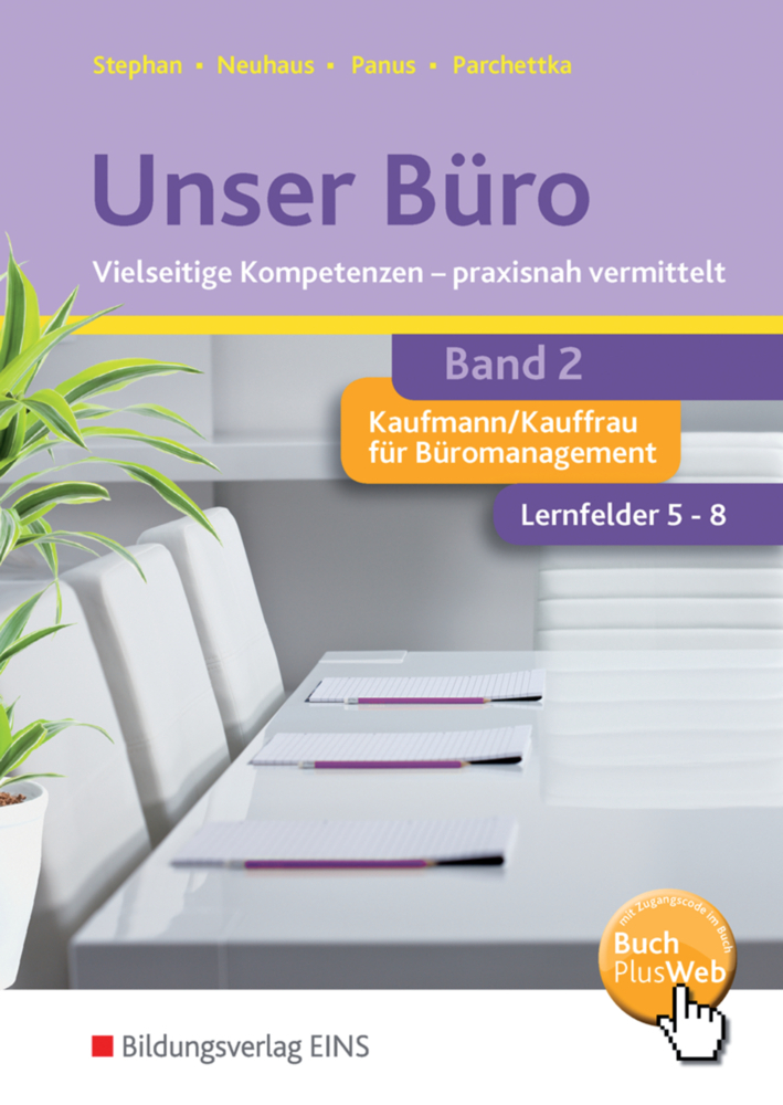 Cover: 9783427941026 | Unser Büro Vielseitige Kompetenzen - praxisnah vermittelt | Stephan