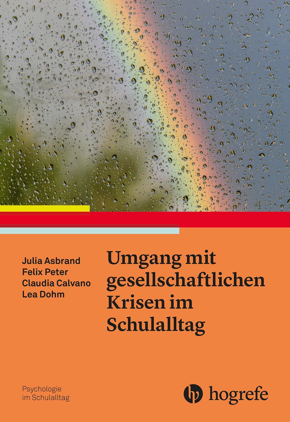 Cover: 9783801732646 | Umgang mit gesellschaftlichen Krisen im Schulalltag | Asbrand (u. a.)