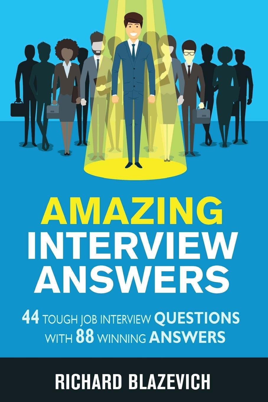 Cover: 9780578547329 | Amazing Interview Answers | Richard Blazevich | Taschenbuch | Englisch