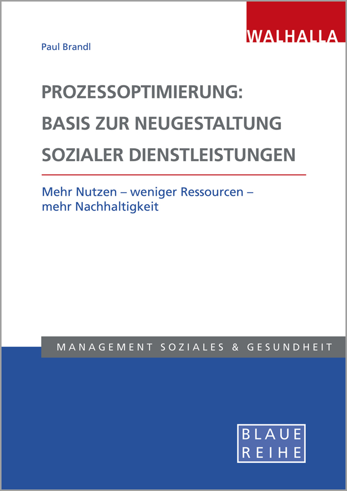 Cover: 9783802954962 | Prozessoptimierung: Basis zur Neugestaltung sozialer Dienstleistungen