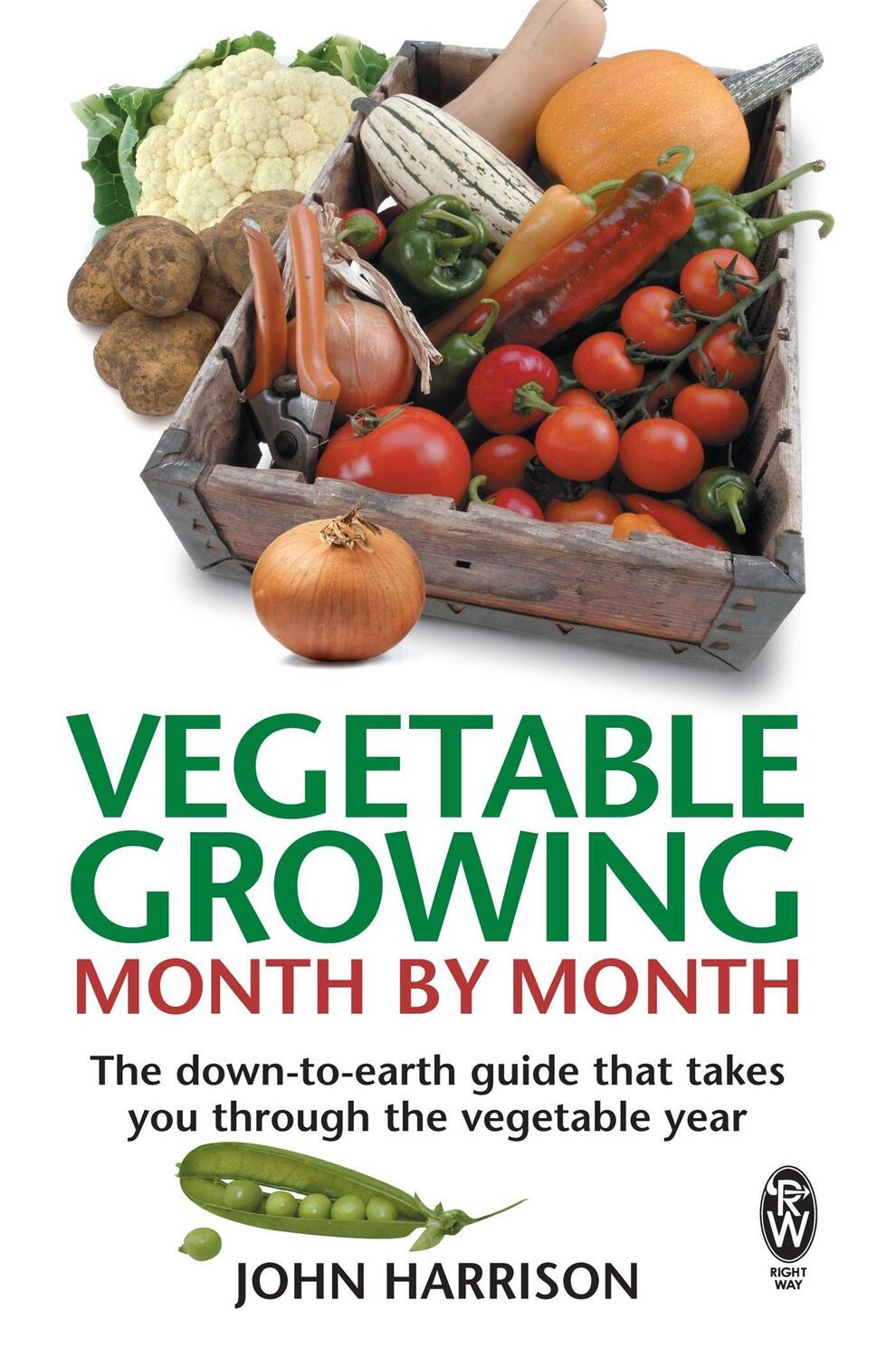 Cover: 9780716021896 | Vegetable Growing Month-by-Month | John Harrison | Taschenbuch | 2008