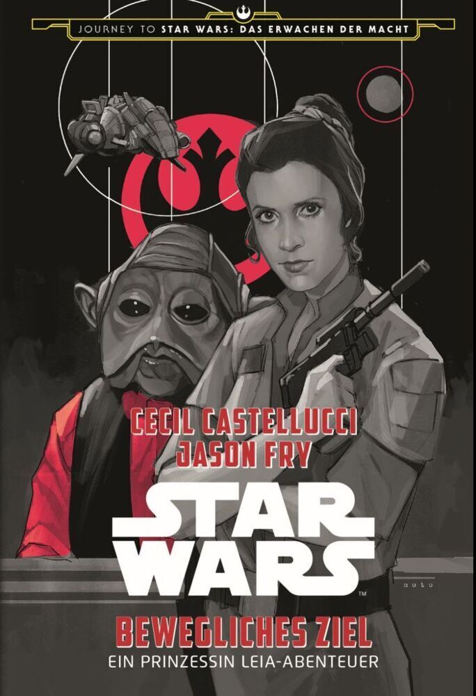 Cover: 9783833231971 | Star Wars: Bewegliches Ziel - Ein Prinzessin Leia Abenteuer | Buch
