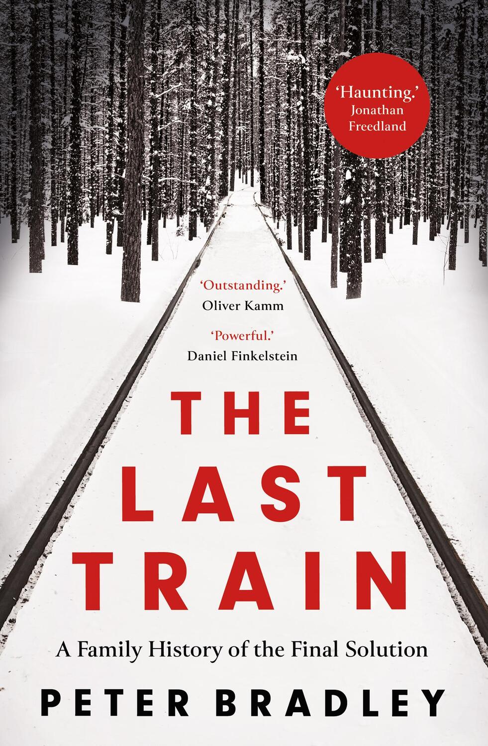 Cover: 9780008475000 | The Last Train | A Family History of the Final Solution | Bradley