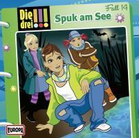 Cover: 886977831522 | Die drei !!! 14. Spuk am See (drei Ausrufezeichen) | Audio-CD | 2011