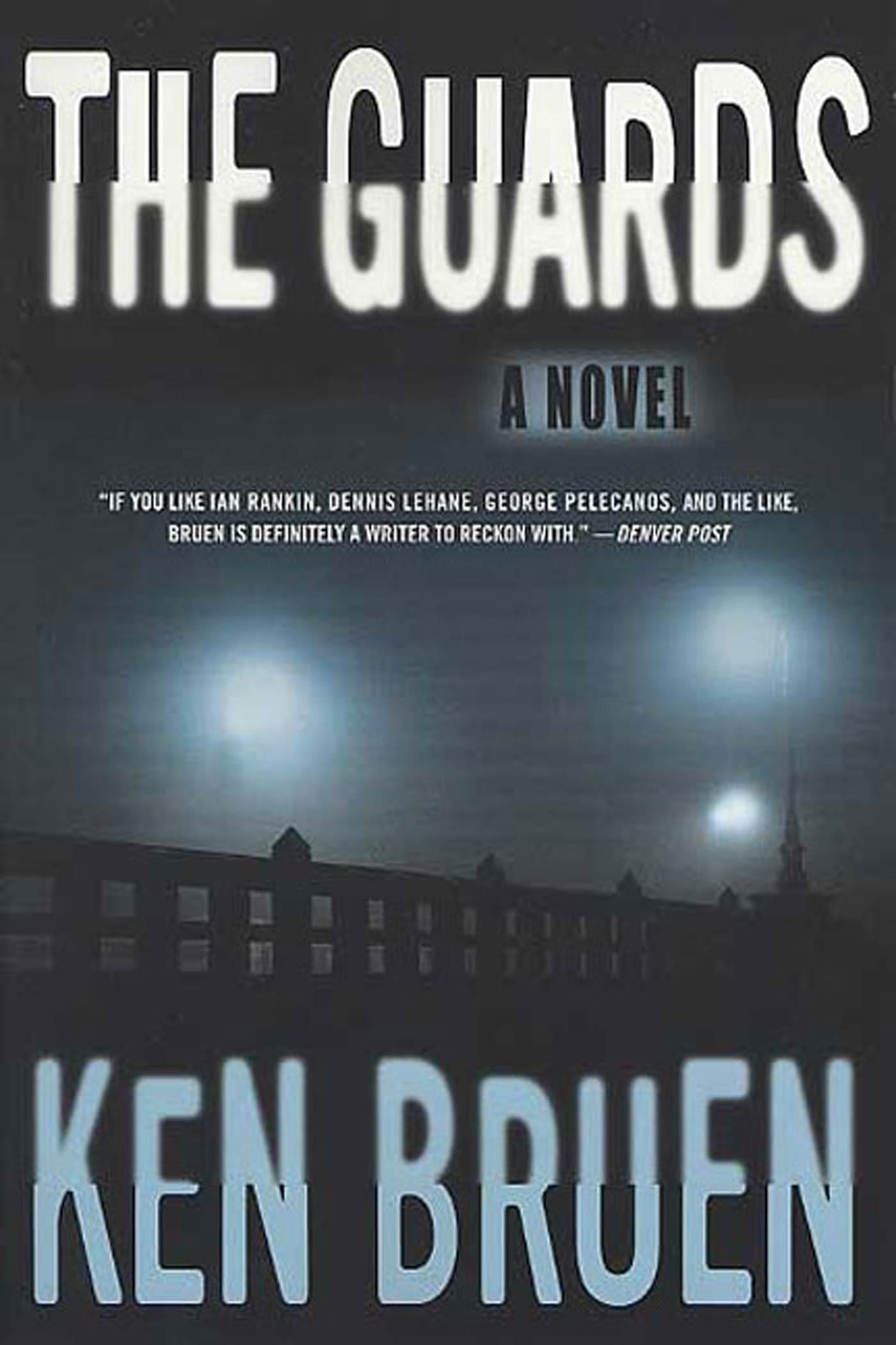 Cover: 9780312320270 | The Guards | Ken Bruen | Taschenbuch | Kartoniert / Broschiert | 2004