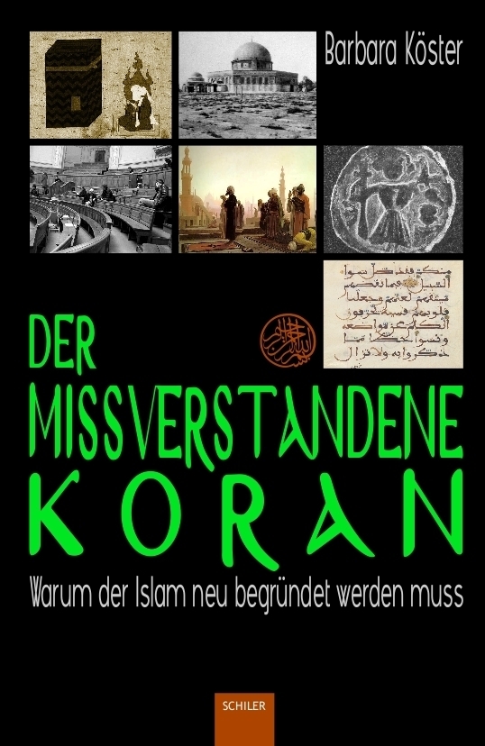 Cover: 9783899303124 | Der missverstandene Koran | Warum der Islam neu begründet werden muss