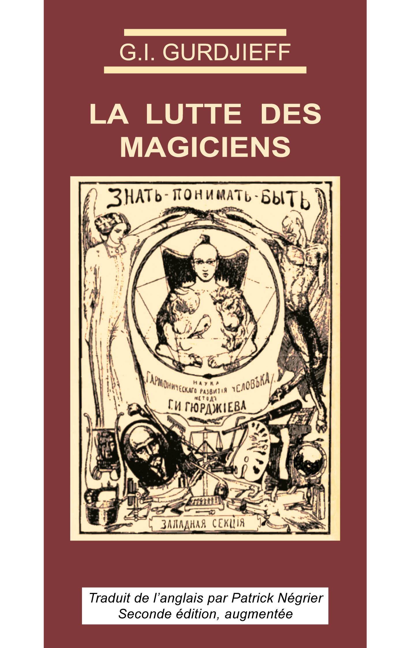 Cover: 9782902296262 | La Lutte des magiciens | Scénario du ballet | Gurdjieff | Taschenbuch