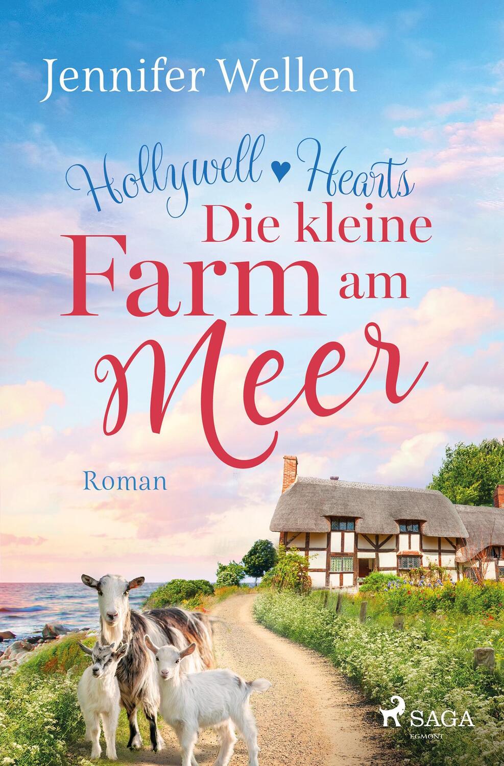 Cover: 9783987500398 | Die kleine Farm am Meer | Hollywell Hearts | Jennifer Wellen | Buch