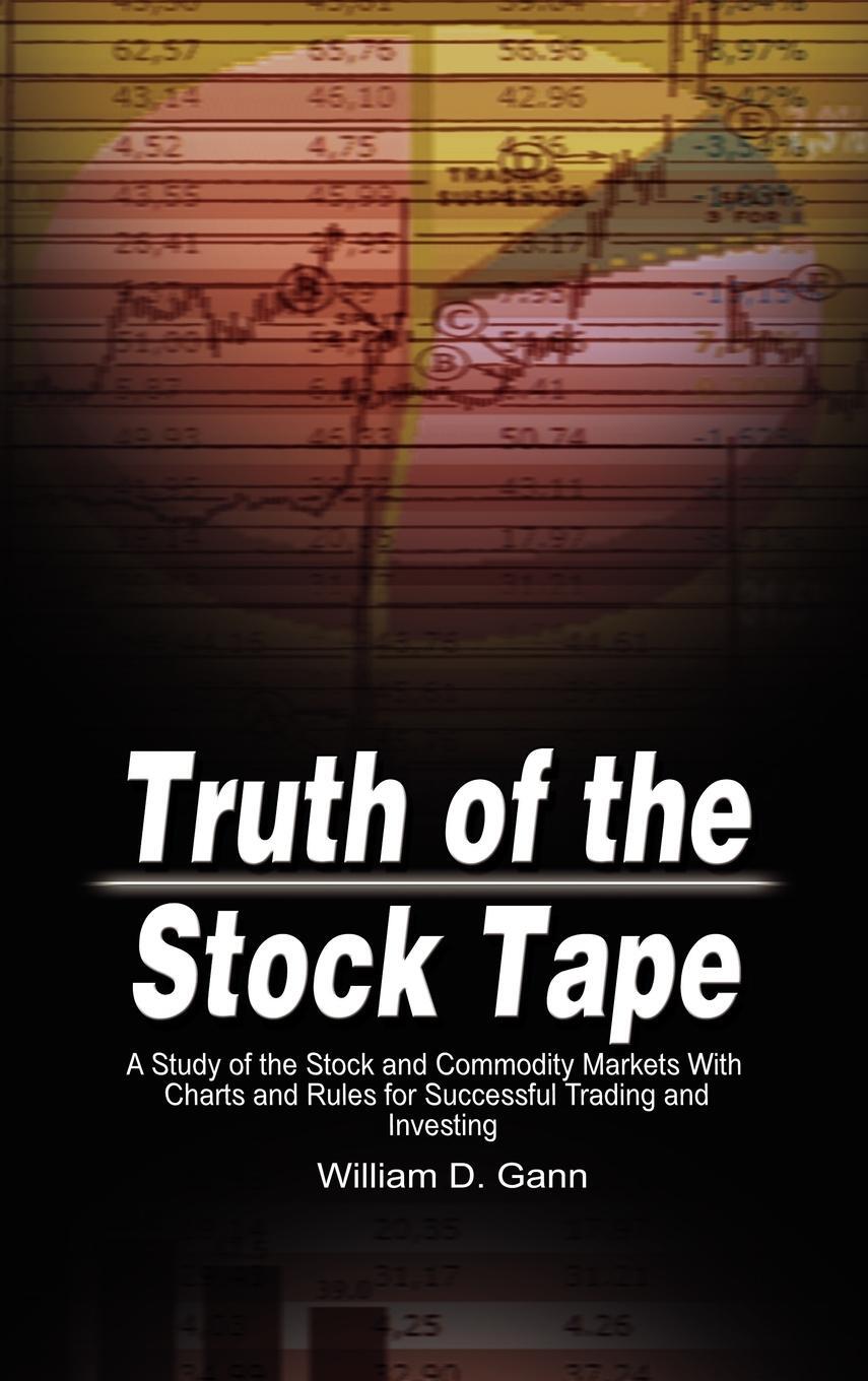 Cover: 9789650060015 | Truth of the Stock Tape | William D. Gann | Buch | Gebunden | Englisch