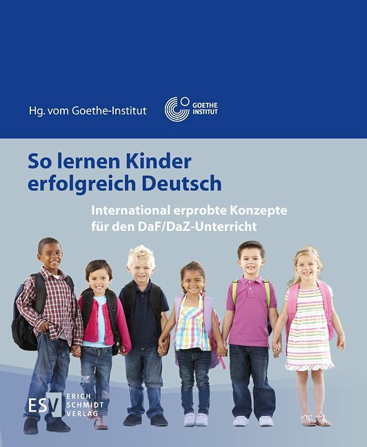 Cover: 9783503166381 | So lernen Kinder erfolgreich Deutsch | Goethe Institut | Taschenbuch