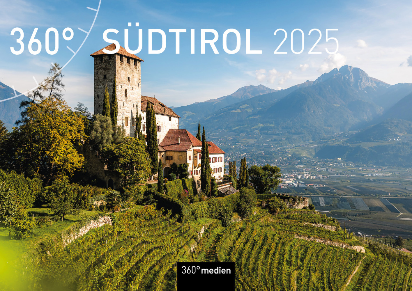 Cover: 9783968555768 | 360° Südtirol Broschürenkalender 2025 | Alexander Pichler (u. a.)