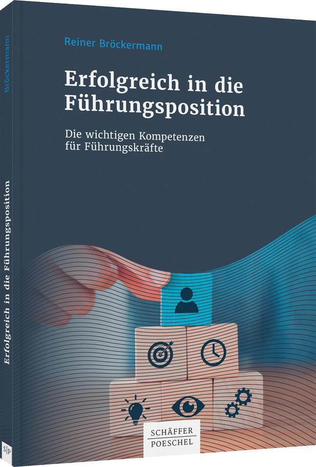 Cover: 9783791055268 | Erfolgreich in die Führungsposition | Reiner Bröckermann | Taschenbuch