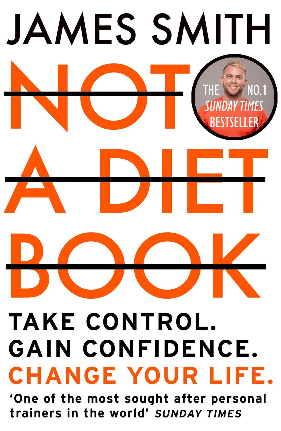 Cover: 9780008374297 | Not a Diet Book | Take Control. Gain Confidence. Change Your Life.