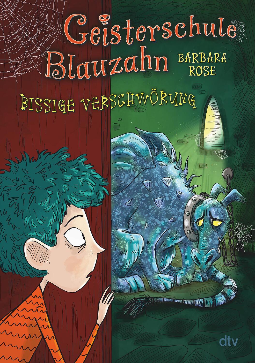 Cover: 9783423764544 | Geisterschule Blauzahn - Bissige Verschwörung | Barbara Rose | Buch