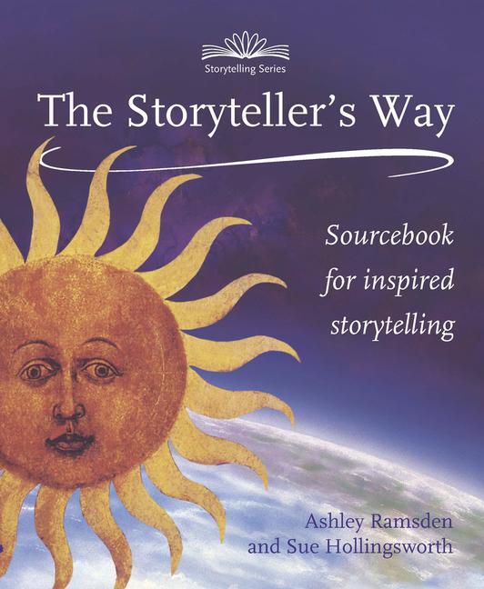 Cover: 9781907359194 | The Storytellers Way | A Sourcebook for Inspired Storytelling | Buch