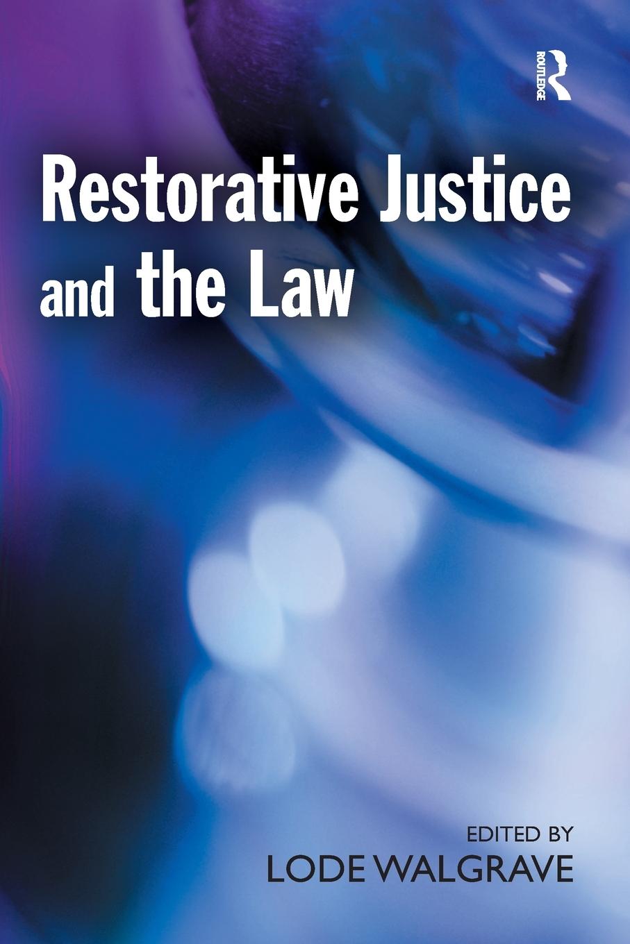 Cover: 9781903240960 | Restorative Justice and the Law | Lode Walgrave | Taschenbuch | 2002