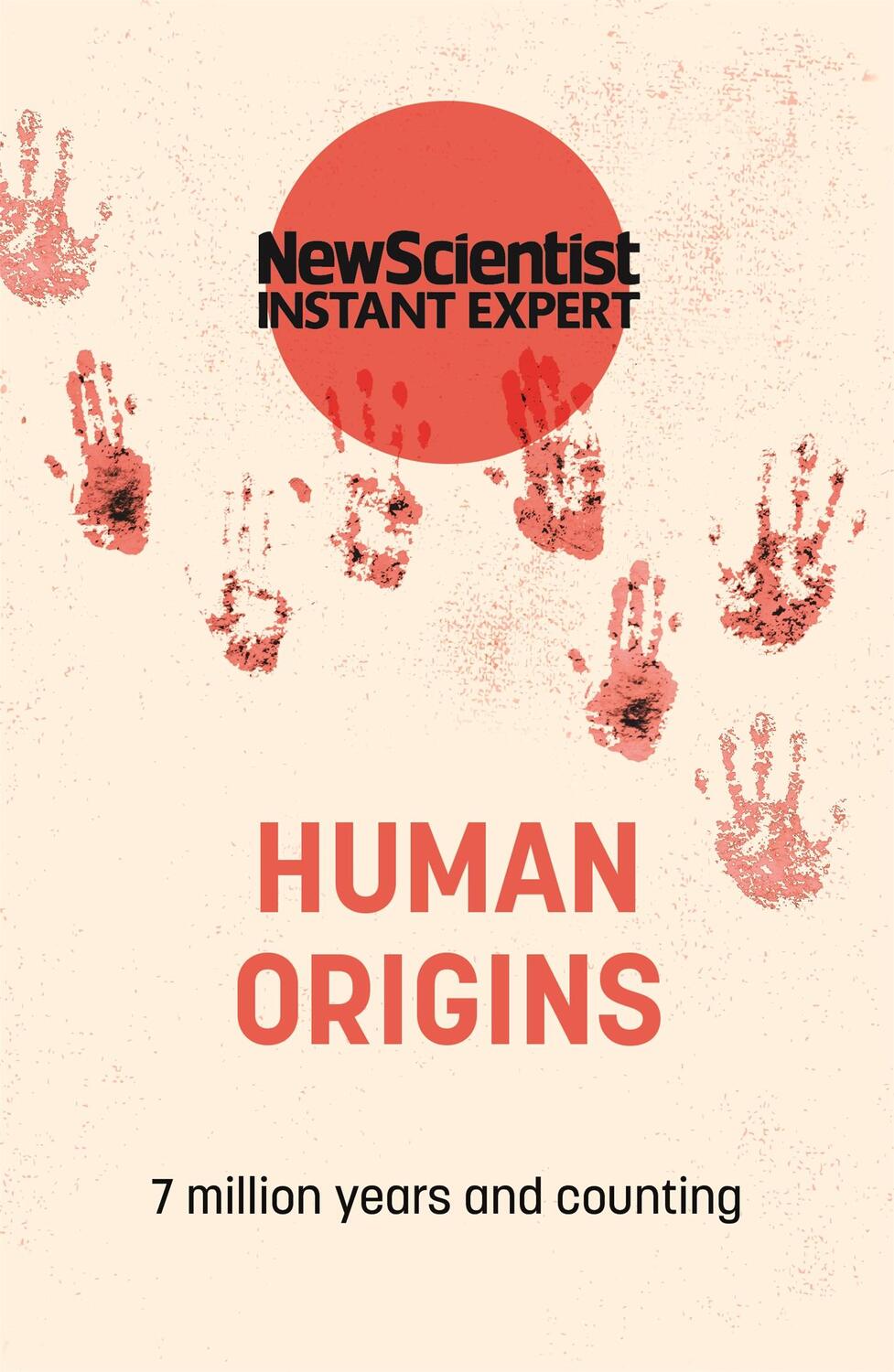 Cover: 9781529382013 | Human Origins | 7 million years and counting | New Scientist | Buch