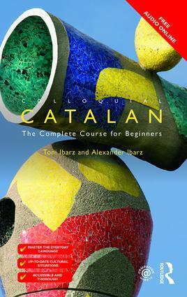 Cover: 9781138949652 | Colloquial Catalan | A Complete Course for Beginners | Ibarz (u. a.)