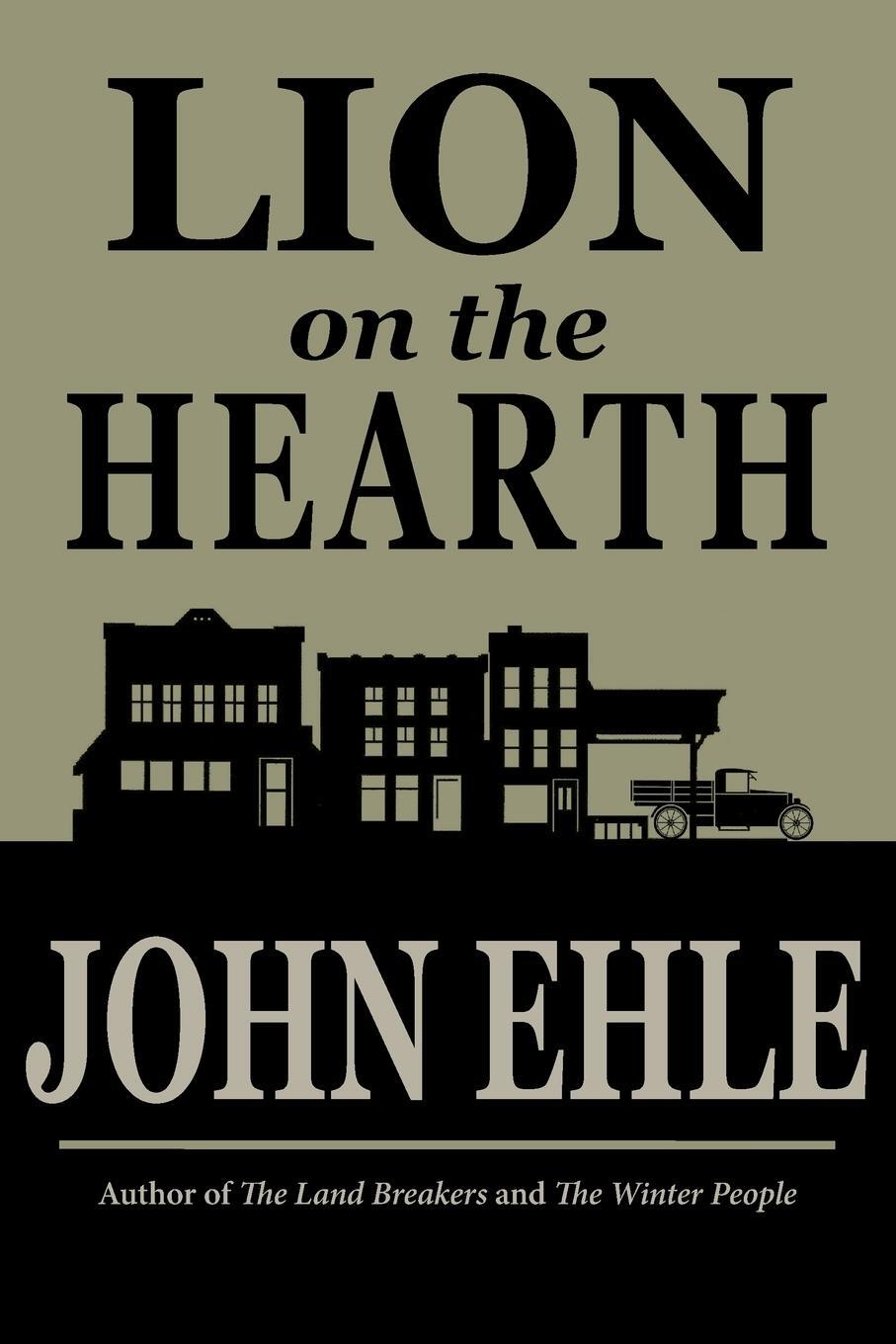 Cover: 9781941209301 | Lion on the Hearth | John Ehle | Taschenbuch | Paperback | Englisch