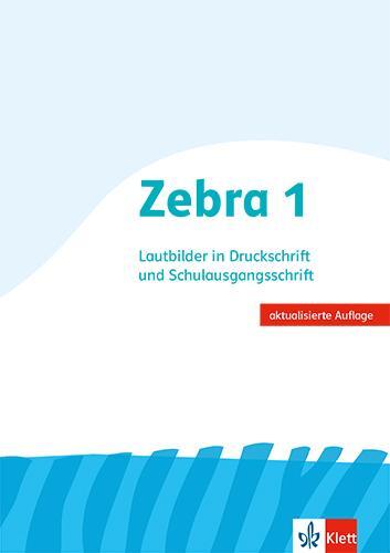 Cover: 9783122706302 | Zebra. Lautbilder in Schulausgangsschrift 1. Schuljahr | Buch | 88 S.