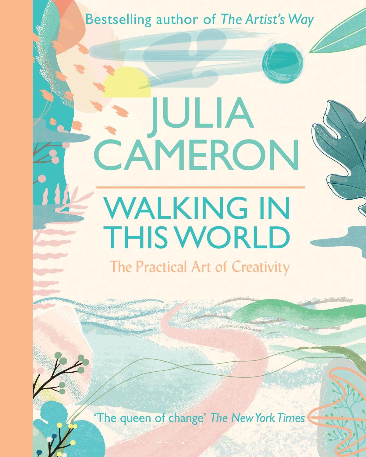 Cover: 9780712660532 | Walking In This World | The Practical Art of Creativity | Cameron