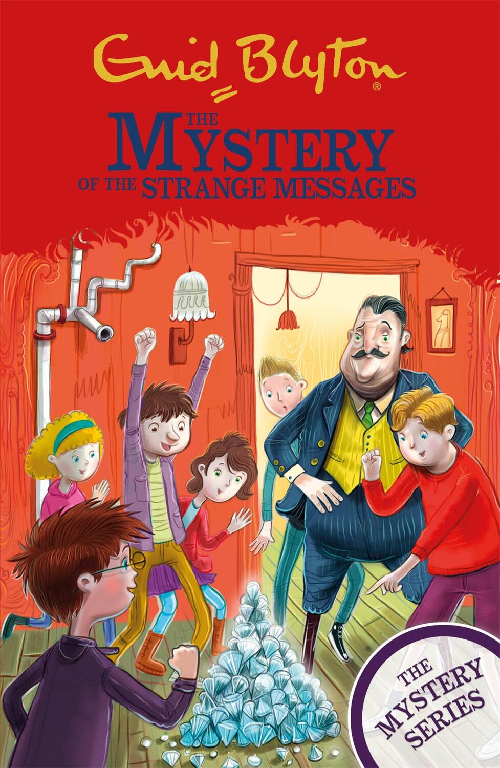Cover: 9781444961171 | The Find-Outers: The Mystery Series: The Mystery of the Strange...