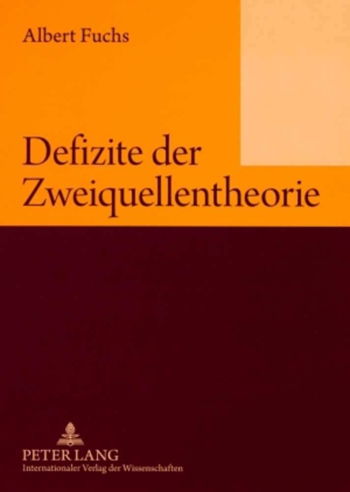 Cover: 9783631576144 | Defizite der Zweiquellentheorie | Albert Fuchs | Taschenbuch | Deutsch