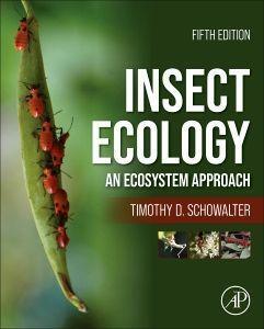 Cover: 9780323856737 | Insect Ecology | An Ecosystem Approach | Timothy D. Schowalter | Buch