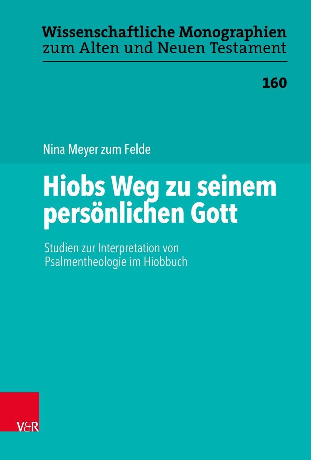 Cover: 9783788734282 | Hiobs Weg zu seinem persönlichen Gott | Nina Meyer zum Felde | Buch
