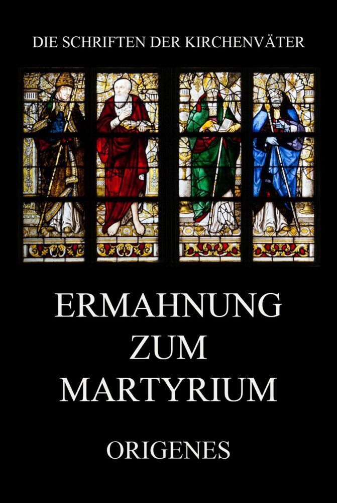 Cover: 9783849667511 | Ermahnung zum Martyrium | Origenes | Taschenbuch | 2021