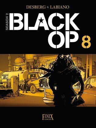 Cover: 9783948057305 | Black OP. Bd.8 | Stephen Desberg (u. a.) | Buch | 48 S. | Deutsch