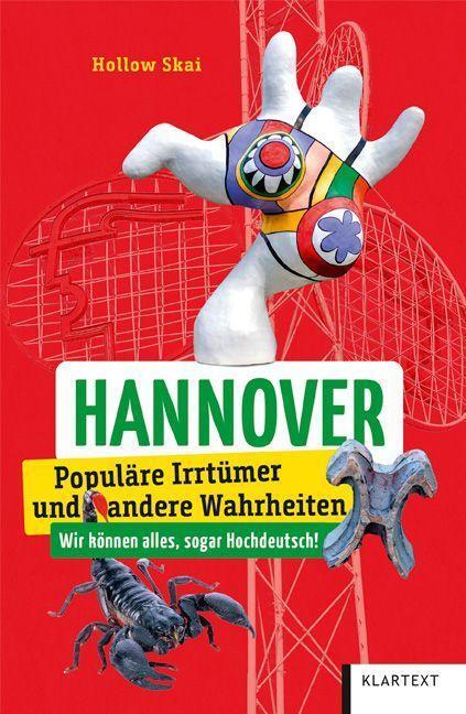 Cover: 9783837525342 | Hannover | Populäre Irrtümer und andere Wahrheiten | Hollow Skai