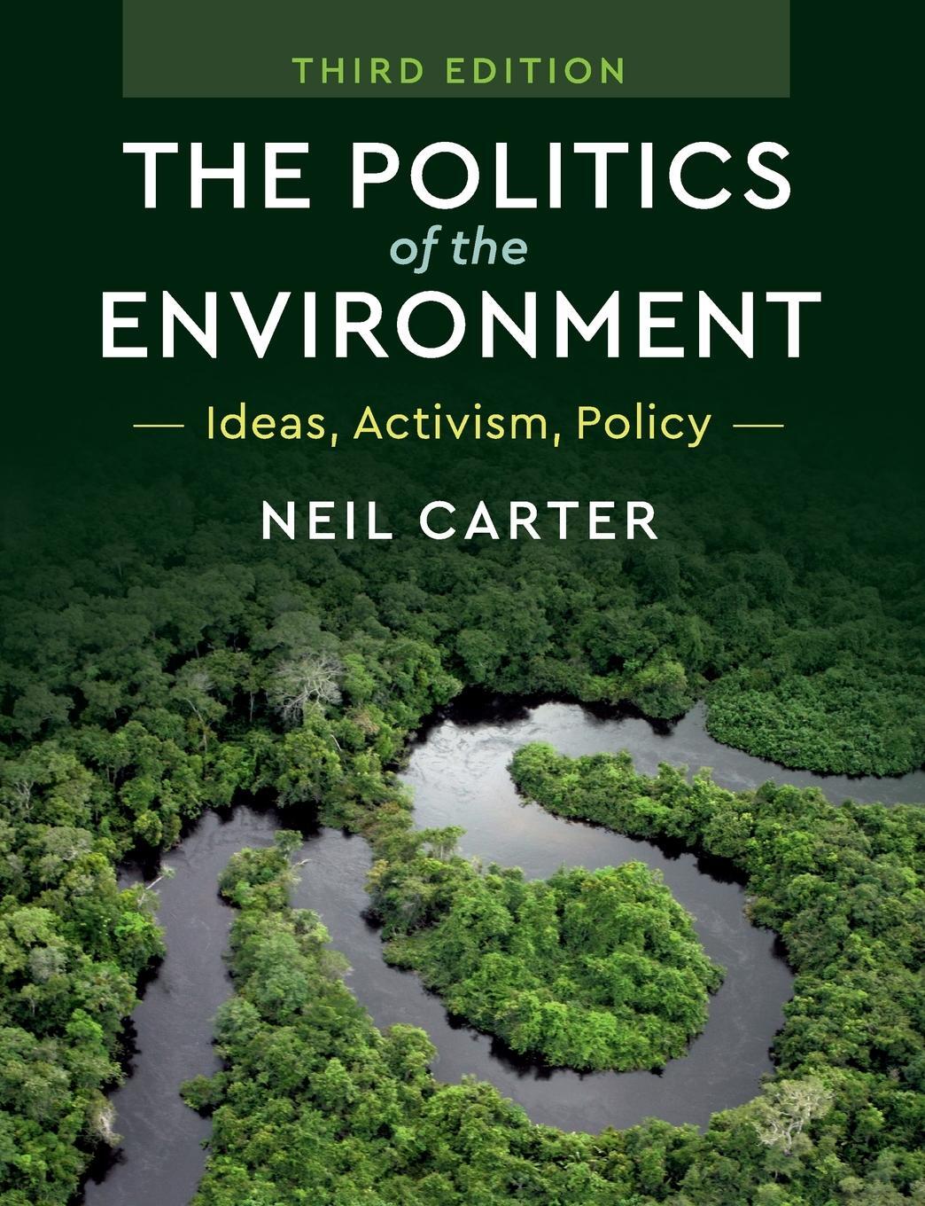 Cover: 9781108459242 | The Politics of the Environment | Neil Carter | Taschenbuch | Englisch
