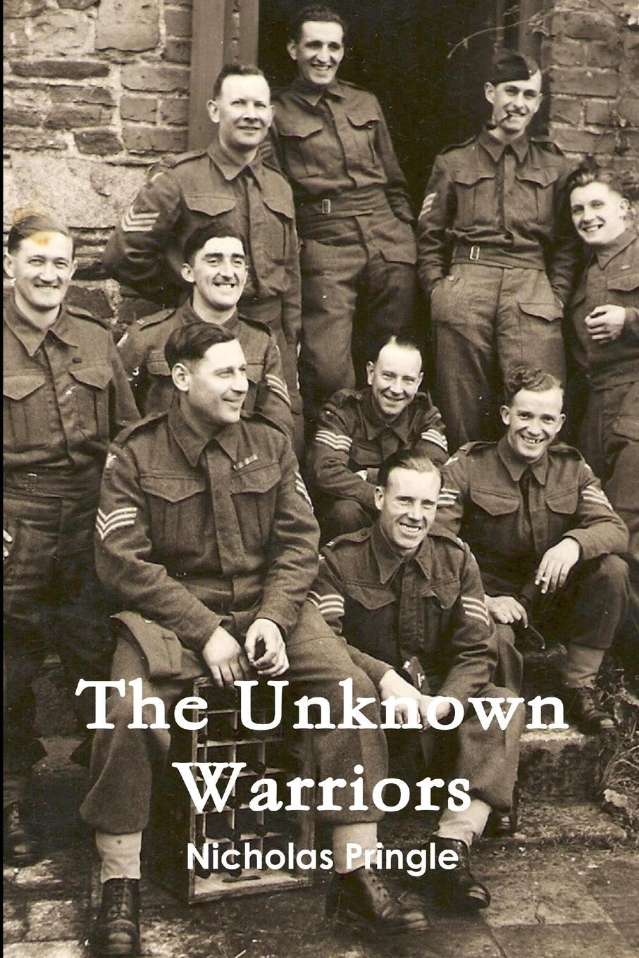Cover: 9781291129335 | The Unknown Warriors | Nicholas Pringle | Taschenbuch | Paperback