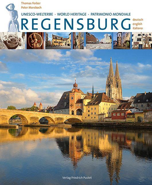 Cover: 9783791726335 | Regensburg | 3-sprachige Ausgabe in Deutsch, Englisch, Italienisch