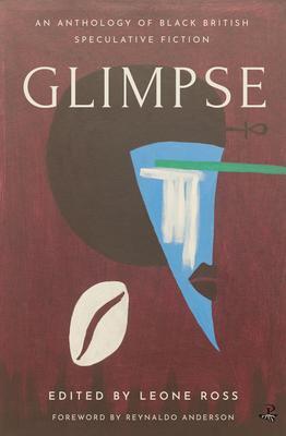 Cover: 9781845235420 | Glimpse | An Anthology of Black British Speculative Fiction | Ross