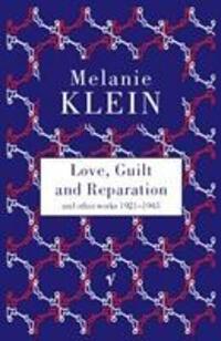 Cover: 9780099752813 | Love, Guilt and Reparation | Melanie Klein | Taschenbuch | Englisch