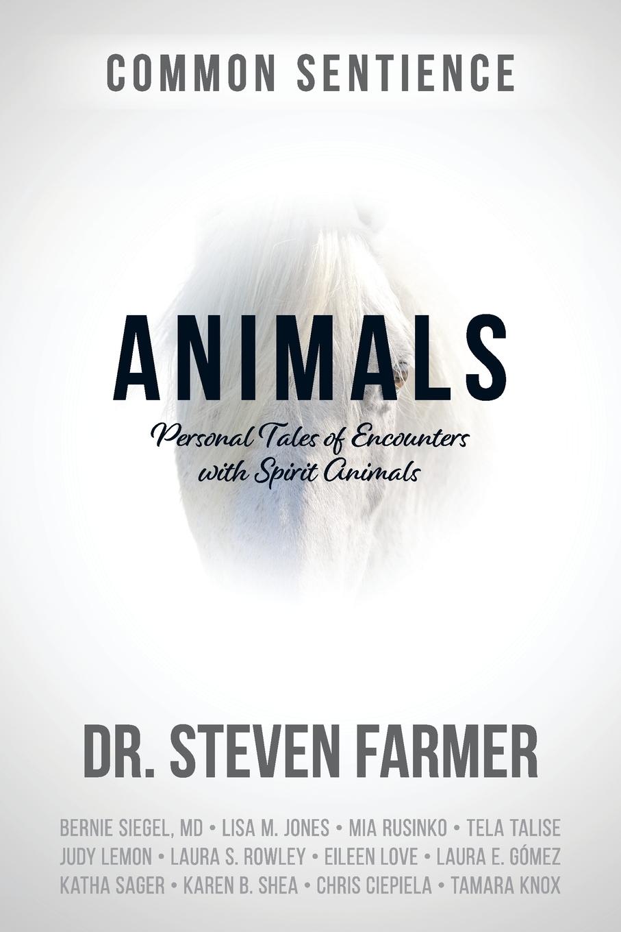 Cover: 9781945026867 | Animals | Personal Tales of Encounters with Spirit Animals | Farmer