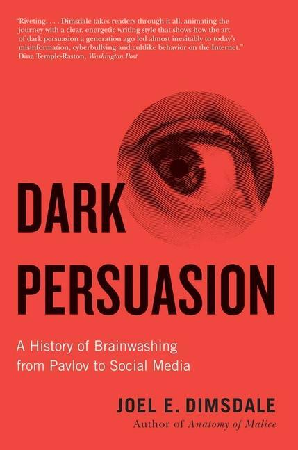 Cover: 9780300271034 | Dark Persuasion | Joel E. Dimsdale | Taschenbuch | Englisch | 2023