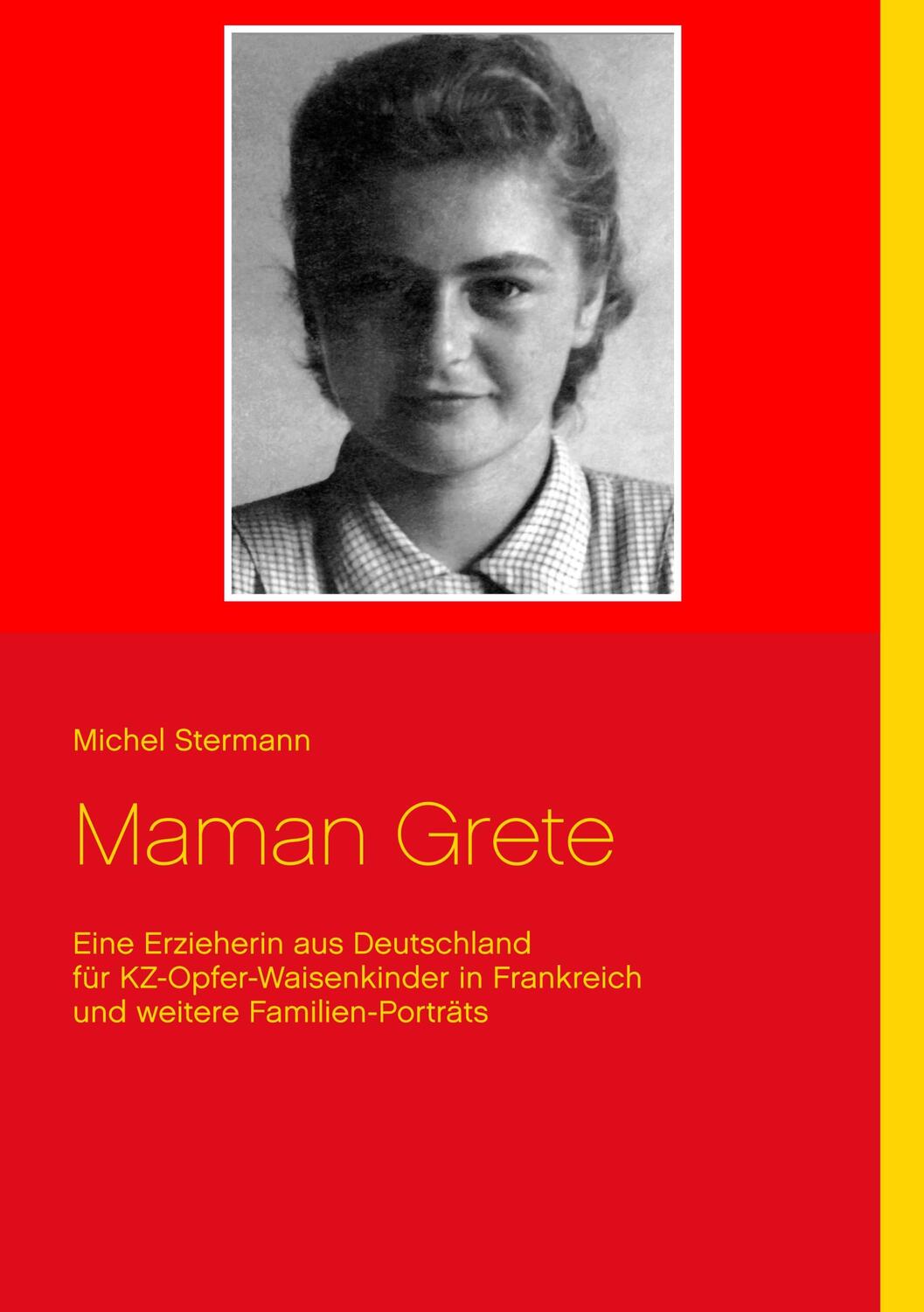 Cover: 9783740749859 | Maman Grete | Michel Stermann | Taschenbuch | TWENTYSIX