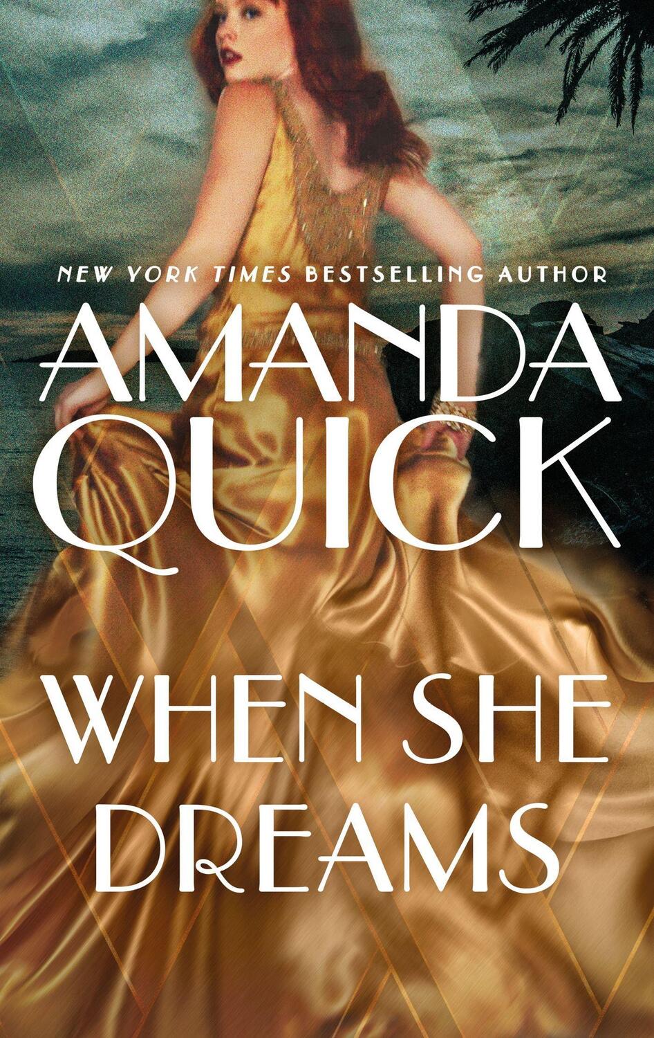Cover: 9780349432281 | When She Dreams | . Amanda Quick | Taschenbuch | Englisch | 2022