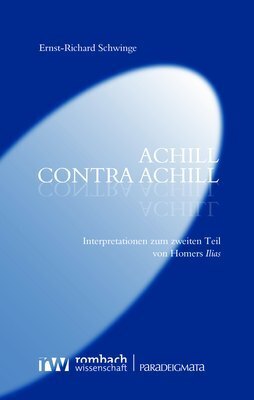 Cover: 9783968218526 | Achill contra Achill | Ernst-Richard Schwinge | Taschenbuch | 104 S.
