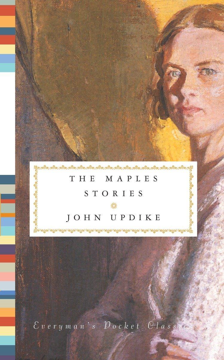 Cover: 9780307271761 | The Maples Stories | John Updike | Buch | Einband - fest (Hardcover)