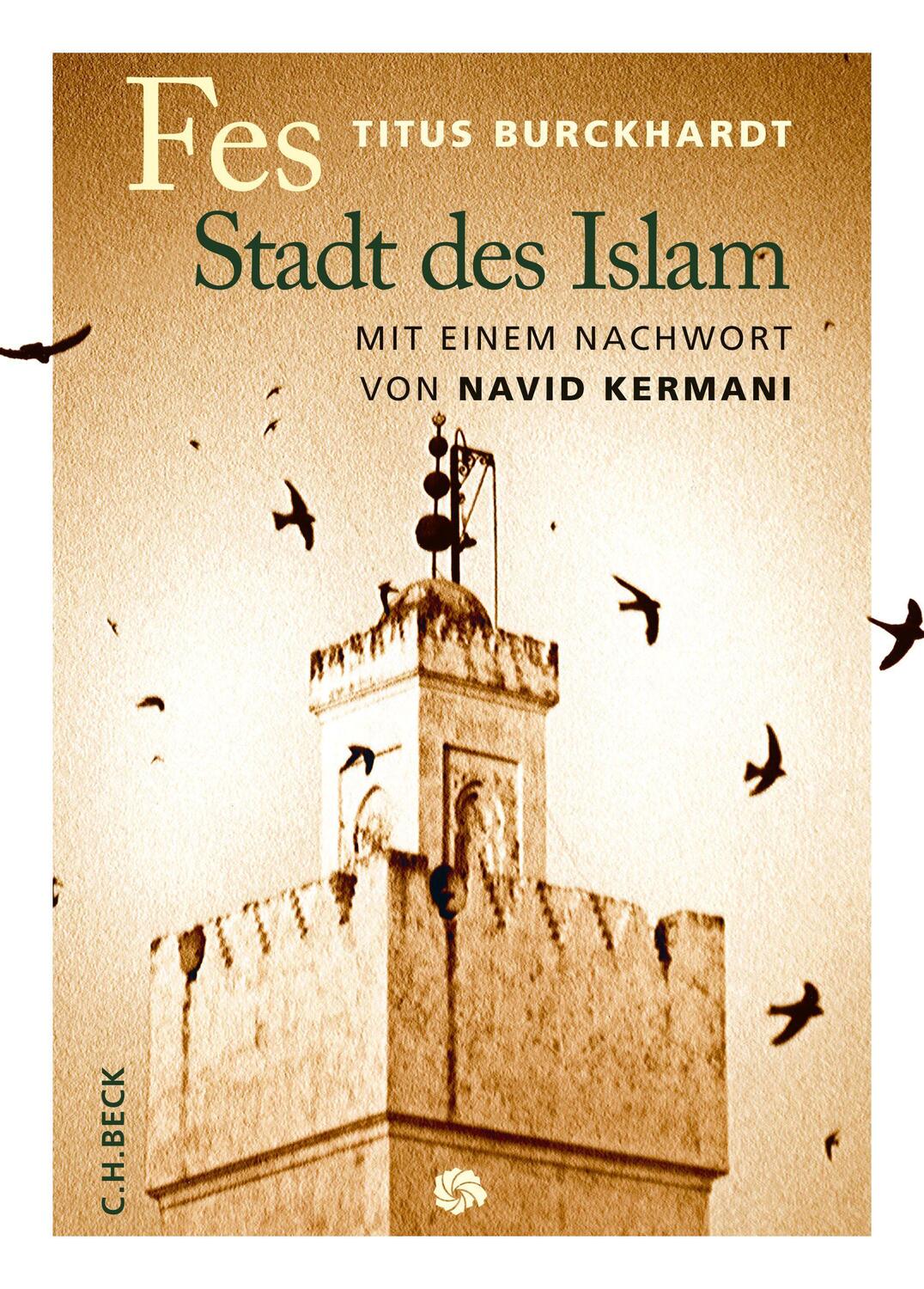 Cover: 9783406682889 | Fes | Stadt des Islam | Titus Burckhardt | Buch | Deutsch | 2015